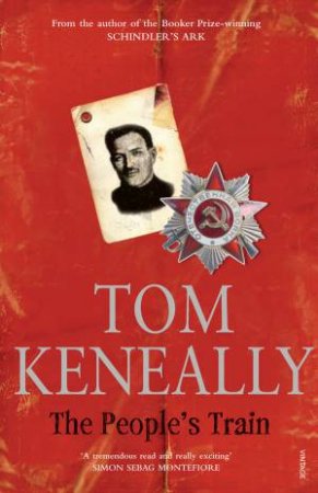 The People's Train by Tom Keneally