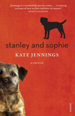 Stanley and Sophie by Kate Jennings