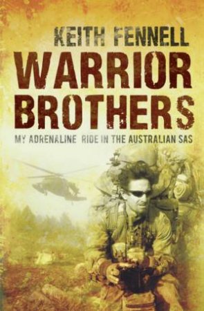 Warrior Brothers by Keith Fennell