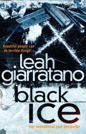 Black Ice by Leah Giarratano