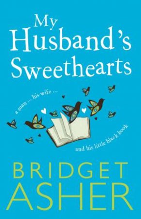 My Husband's Sweethearts by Bridget Asher