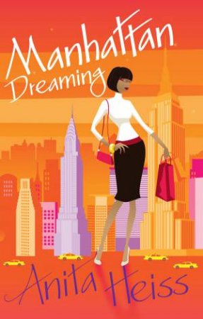 Manhattan Dreaming by Anita Heiss