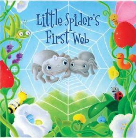 Little Spider's First Web by Various