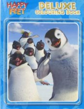 Happy Feet Deluxe Colouring Book