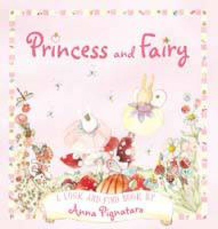 Princess and Fairy by Anna Pignataro