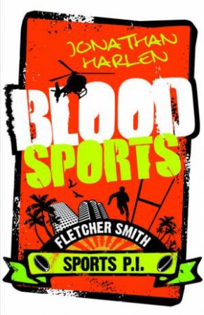 Blood Sports by Jonathan Harlen