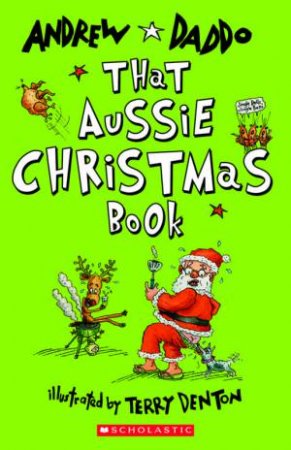 That Aussie Christmas Book by Andrew Daddo