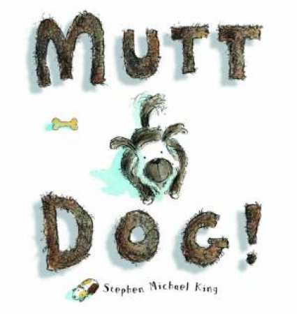 Mutt Dog: Board Book by Stephen,Michael King