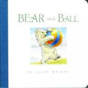 Bear and Ball by Cliff Wright