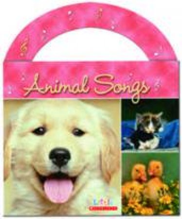 Little Scholastic: Animal Songs by None