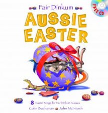 Fair Dinkum Aussie Easter plus CD