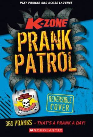 K-Zone Prank Patrol by None