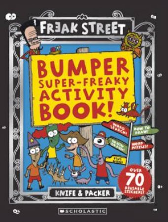 Freak Street Activity Book by Knife & Packer