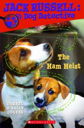 The Ham Heist by Darrel & Sally Odgers