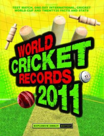 World Cricket Records 2011 by Various