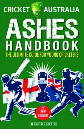 Cricket Australia Ashes Handbook by John Origlasso