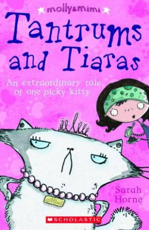 Tantrums and Tiaras by Sarah Horne