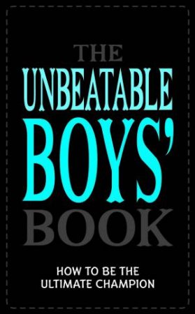 Unbeatable Boys Book by Huw Davies