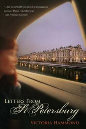 Letters from St Petersburg by Victoria Hammond