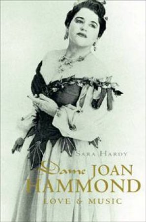 Dame Joan Hammond by Sara Hardy