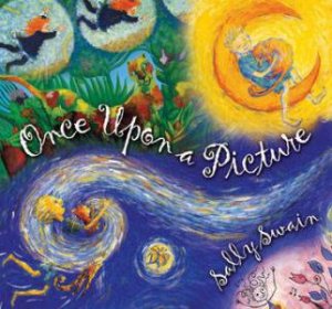 Once Upon A Picture by Sally Swain