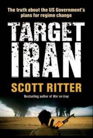 Target Iran by Scott Ritter