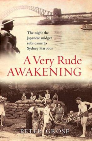 A Very Rude Awakening by Peter Grose