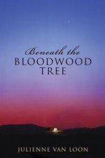 Beneath The Bloodwood Tree