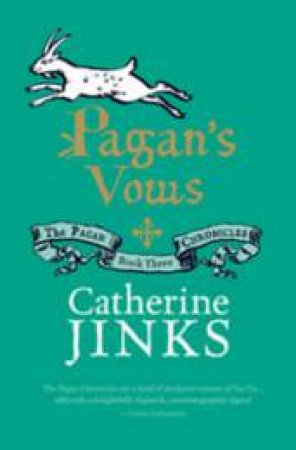 Pagan's Vows by Catherine Jinks