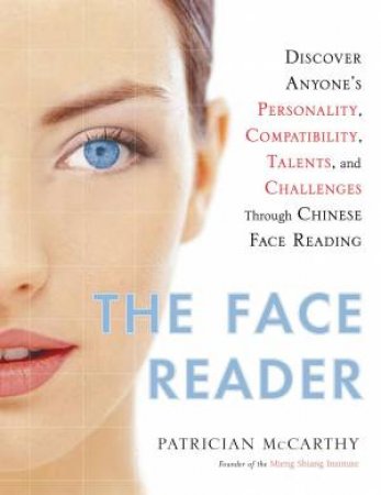 The Face Reader by Patrician McCarthy