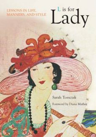 L is for Lady by Sarah Tomczak