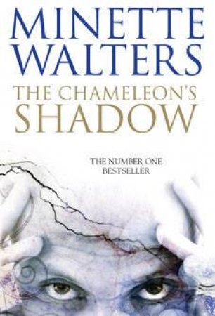 The Chameleon's Shadow by Minette Walters