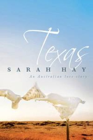 Texas by Sarah Hay