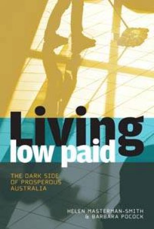 Living Low Paid by Helen Masterman-Smith & Barbara Pocock