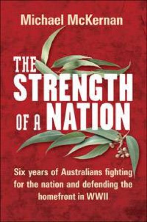 The Strength Of A Nation by Michael McKernan