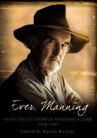 Ever, Manning by by Roslyn Russell Edited