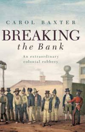 Breaking The Bank by Carol Baxter