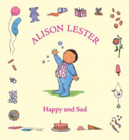 Happy And Sad by Alison Lester