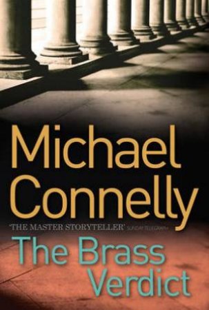 The Brass Verdict by Michael Connelly