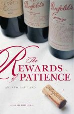 Penfolds The Rewards of Patience