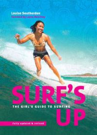 Surf's Up 2nd ed. by Louise Southerden