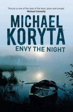 Envy the Night by Michael Koryta