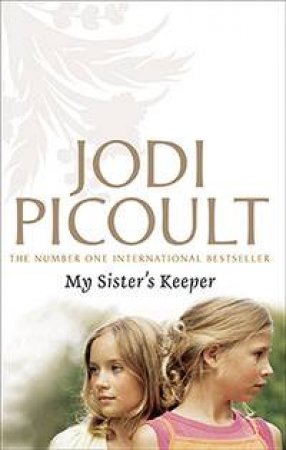 My Sister's Keeper by Jodi Picoult