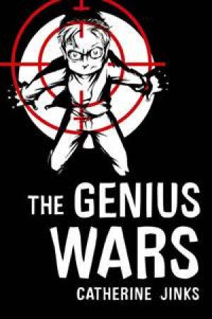 Genius Wars by Catherine Jinks