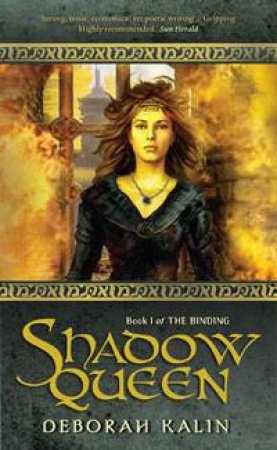 Shadow Queen by Deborah Kalin