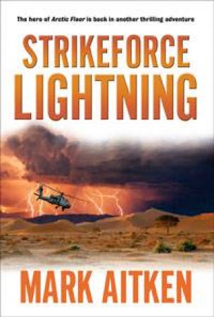 Strikeforce Lightning by Mark Aitken