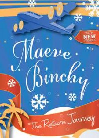 Return Journey by Maeve Binchy