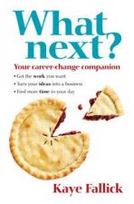 What Next Your CareerChange Companion