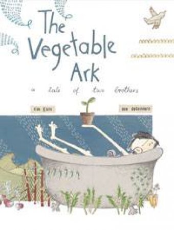 The Vegetable Ark by Kim Kane