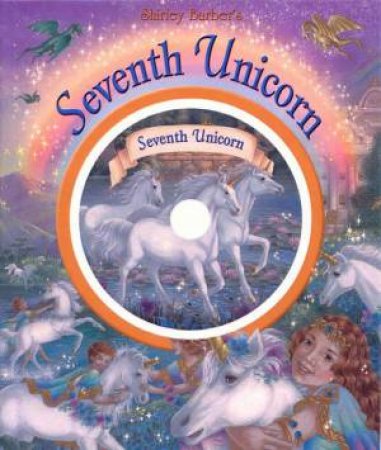 Seventh Unicorn: Small Book & CD by Shirley Barber